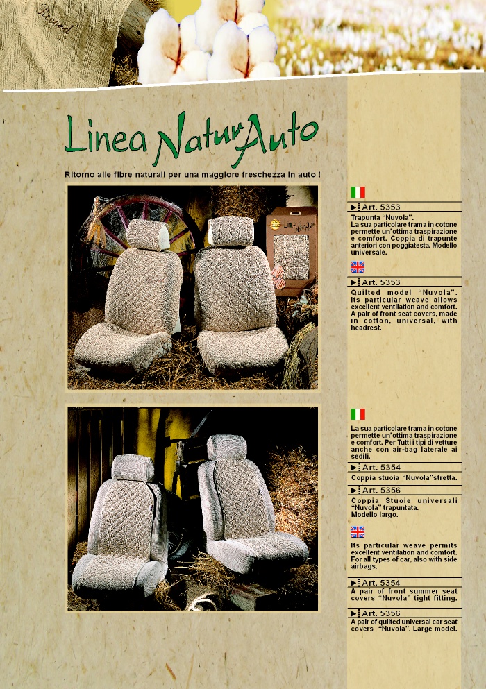 Natural tissue seat covers for more comfort in your car: Linea Natura art. 5353, 5354 by Prodotti Record Lucca Italy.